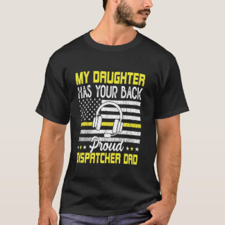 Camiseta Minha Filha Orgulhoso Despachante Pai Despachante