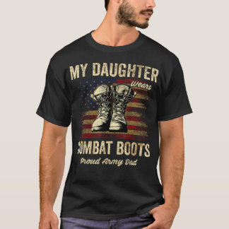 Camiseta Minha Filha Usa Botas de Combate Orgulhoso Pai do