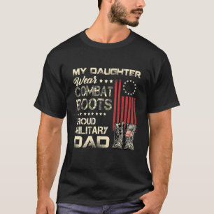 Camiseta Minha Filha Veste Combater Botas Orgulhosas Pai Mi