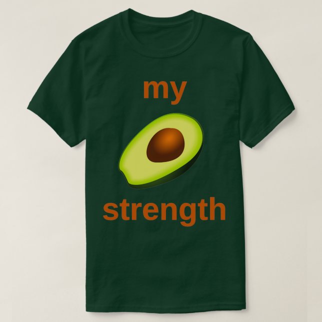 Camiseta minha força abacado (Frente do Design)