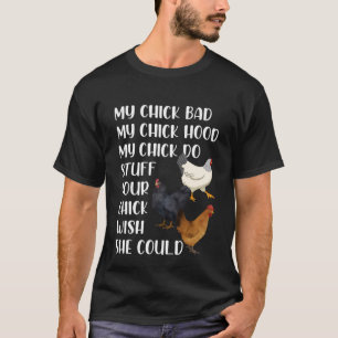 Camiseta Minha Galinha é Ruim Minha Galinha do Bairro Minha