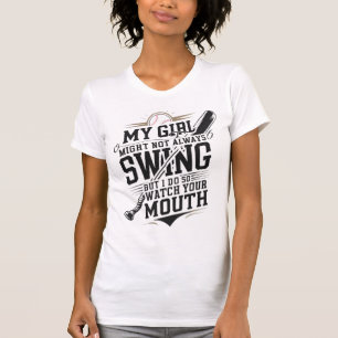 Camiseta Minha Garota Pode Nem Sempre Balançar, Mas Eu Faço