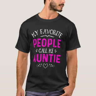 Camiseta Minha Gente Favorita Me Chama de Tia Floral no Dia