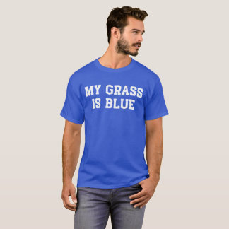 Camiseta Minha grama é azul e minha música é bluegrass