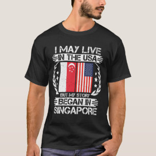 Camiseta Minha História Começou Em Singapura