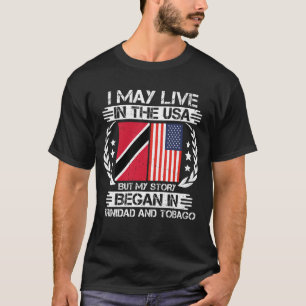 Camiseta Minha história começou em Trinidad e Tobago