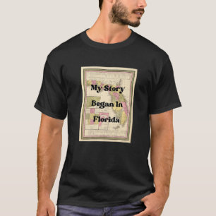 Camiseta Minha História Começou Na Flórida Mapa Antiquado D