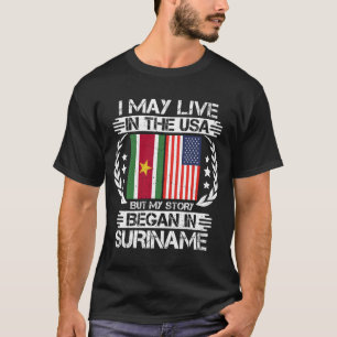 Camiseta Minha História Começou No Suriname