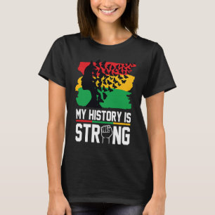 Camiseta Minha História É Uma História Negra Forte Mês Cele