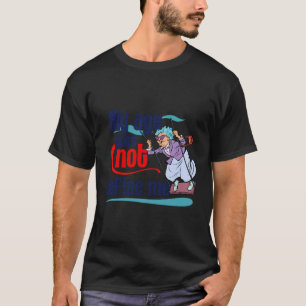 Camiseta Minha Idade Não Me Define Um Mais velho Anti-Ag Da