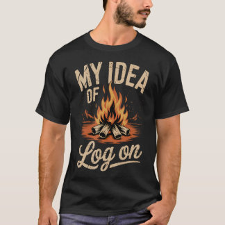 Camiseta Minha Ideia De Fogueira De Acampamento Ao Ar Livre