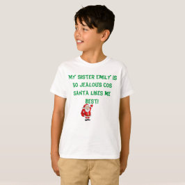 CAMISETA MINHA IRMÃ É CIÚME PAPAIS NOEIS COMO EU MELHOR T-S