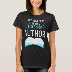 Camiseta Minha Irmã É Minha Autora Favorita Orgulhosa Mãe L