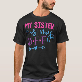 Camiseta Minha Irmã É Minha BFF