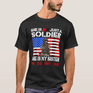Camiseta Minha Irmã É Soldado Irmã Militar Do Exército Orgu
