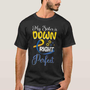 Camiseta Minha Irmã É Totalmente Perfeita, Síndrome de Down