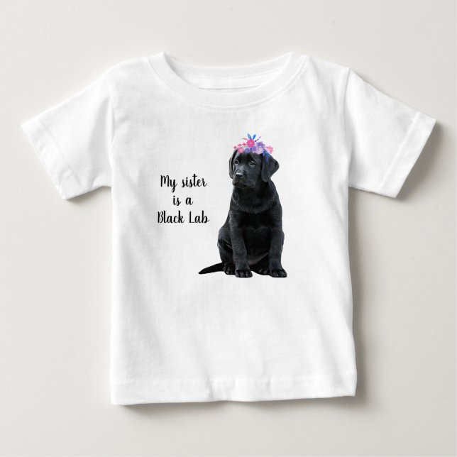 Camiseta Minha irmã é uma cachorrinha Black Lab - Labrador  (Frente)