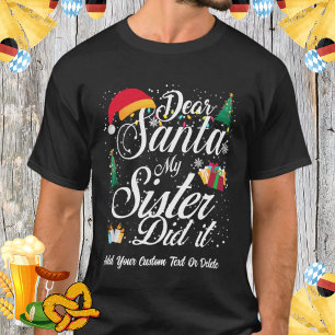Camiseta Minha Irmã Fez Uma Família Irmandade De Natal Engr