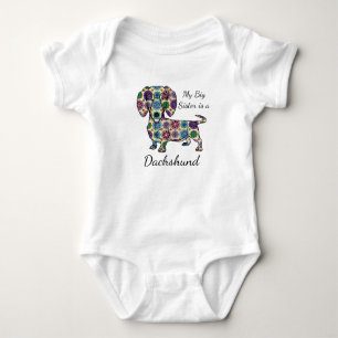 Camiseta Minha Irmã Grande é um macacão Dachshund