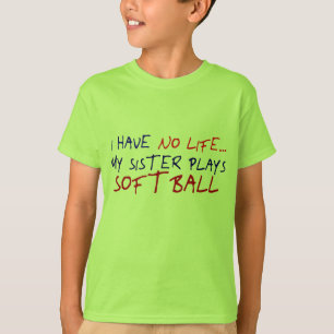 Camiseta Minha irmã joga o softball