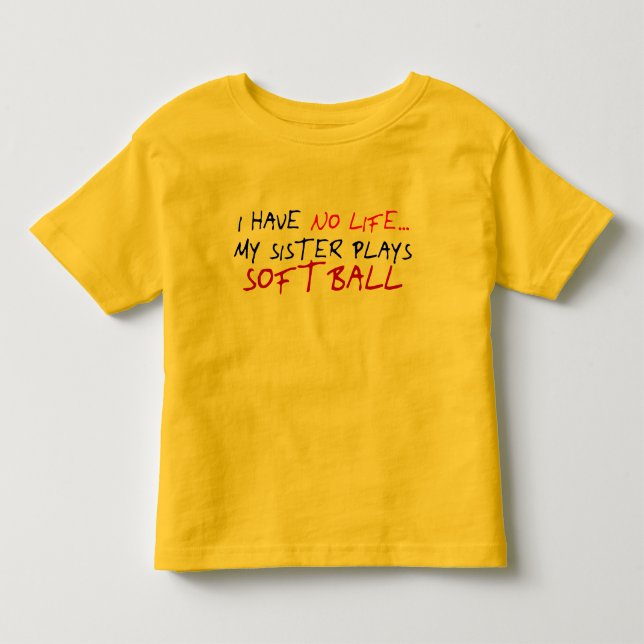 Camiseta Minha Irmã Joga Softball (Frente)
