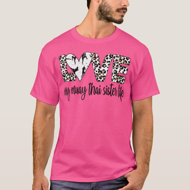 Camiseta Minha Irmã Muay Thai Vida Muay Thai Irmã (Frente)