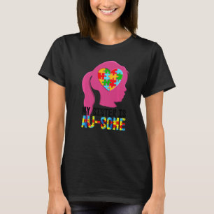 Camiseta Minha Irmã Tem Autismo  Crianças Conscientização s