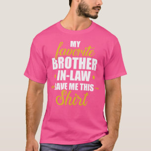 Camiseta Minha irmandade favorita me deu isso para a irmã