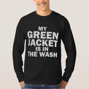 Camiseta Minha jaqueta verde está no humor engraçado de gol