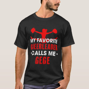 Camiseta Minha líder de torcida favorita me chama de Gege C