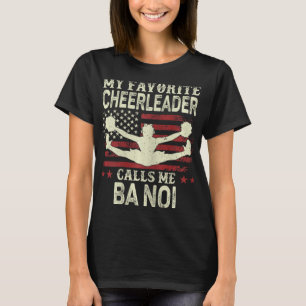Camiseta Minha líder de torcida favorita me chama de Noi ba