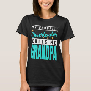 Camiseta Minha líder de torcida favorita me chama de vovô