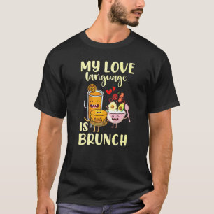 Camiseta Minha Língua De Amor É Brunch