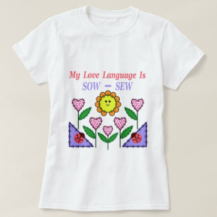 Camiseta Minha Linguagem De Amor É Sow - Sew