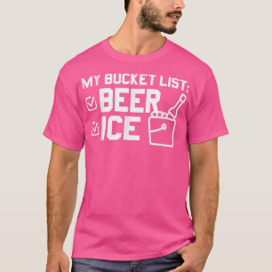 Camiseta Minha Lista De Baldes Cerveja Engraçada 