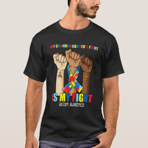 Camiseta Minha luta da neta é minha luta autismo a
