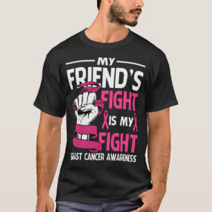 Camiseta Minha Luta De Amigos É Minha Luta Contra Os Cancer