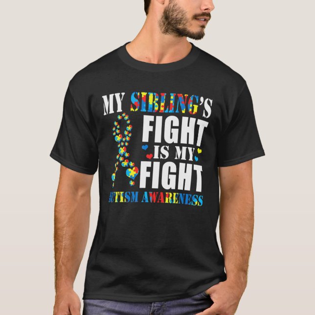 Camiseta Minha Luta de Sibling é minha Fa de Consciência do (Frente)