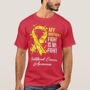 Camiseta Minha Luta Irmão É A Minha Luta Contra O Cancer Da
