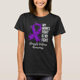 Camiseta Minha Luta Momu2019s É Minha Luta Contra A Violênc