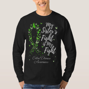 Camiseta Minha Luta Sisteru2019s É Minha Luta Contra A Doen