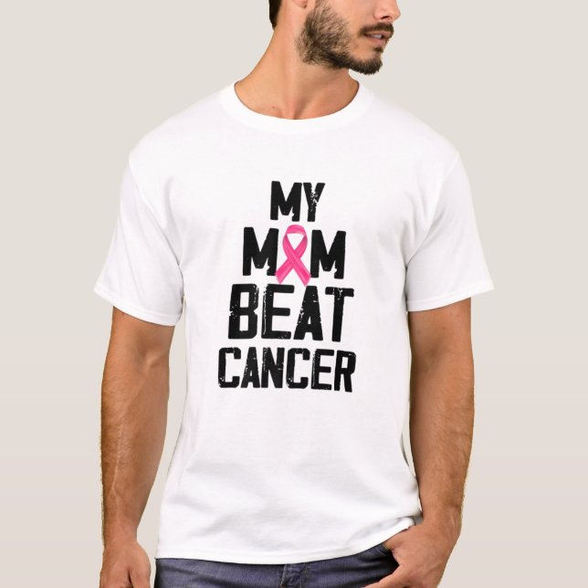 Camiseta Minha mãe derrotou o Cancer da mama de Cancer fort (Frente)