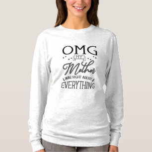 Camiseta Minha Mãe Direta Sobre Tudo