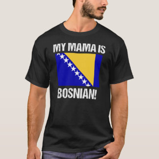 Camiseta Minha Mãe É A Bandeira Bósniana Da Bósnia design