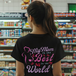 Camiseta Minha Mãe é a Melhor Mãe para Meninas