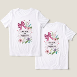 Camiseta "Minha Mãe É Meu Paraíso" Use Seu Coração No Seu