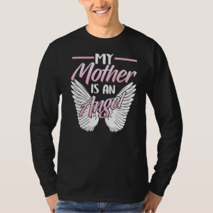 Camiseta Minha Mãe É Um Anjo Dizendo Que Mamãe Mãe Mamãe Mo