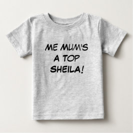 Camiseta Minha mãe é uma ótima Sheila, presente de bebê em
