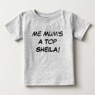Camiseta Minha mãe é uma ótima Sheila, presente de bebê em
