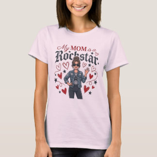 Camiseta Minha Mãe é uma Rockstar" Mãe Legal na Moda Gráfic